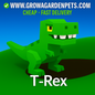 T-Rex Grow A Garden